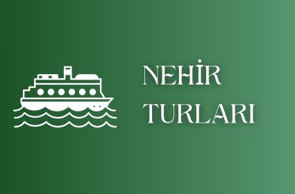Nehir Turları